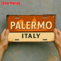 Palermo Italy Historic Landmark Retro Rustic License Plate Style D Flat Aluminum Tin Sign for Italian Travel Souvenir Car 15x30cm(5.9x7.8inch)
