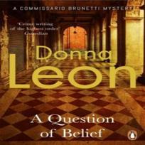 A Question of Belief by Donna Leon Paperback Book 9780099547624