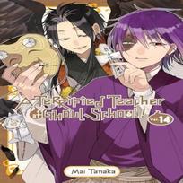 A Terrified Teacher at Ghoul School Vol. 14 by Mai Tanaka Paperback Book 9781975374662