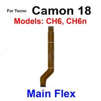 For Tecno Camon 18 19 20 30 30S P Pro Premier Main Flex Motherboard Flex Ribbon LCD Mainboard Connector Flex Cable Repair Camon 18