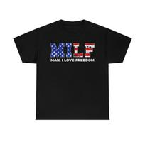 MILF Man I Love Freedom short Sleeve Tee XL