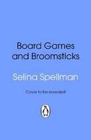 Board Games and Broomsticks