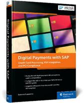 Digital Payments with SAP: Credit Card Processing, PSP Integration, and PCI Compliance