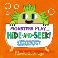 Monsters Play... Hide-and-Seek!: A lift-the-flap Halloween board book from the World of Gustavo, perfect for babies and toddlers