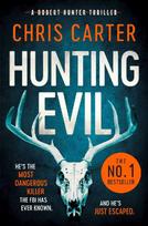 Hunting Evil: The CHILLING thriller from the Sunday Times bestselling author