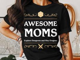 Awesome Moms Dungeons Tabletop RPG Roleplaying Dragons D20 Shirt for D&D Fans DND Gamer T-Shirt 4XL
