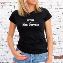 FUTURE MRS GERVAIS T-Shirt, TOUR, RICKY, Unisex/Lady Fit 3XL