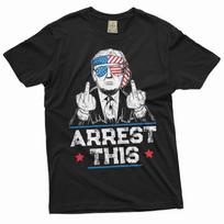 Arrest This Shirt Donald Trump Support Shirt DJT Shirts Rude Offensive Shirt L
