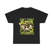 Can't Today I'm Swamped Shirt, Shrek Funny Trending Shirt, Fiona and Shrek shirt, Funny Shrek Trending Tee, Shrek Face Meme Shirt L