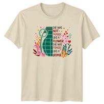 Not Fragile Like A Flower Bomb Feminist T-Shirt, She Was T-Shirt XXXL