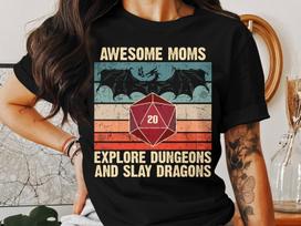 Awesome Moms Dungeons Tabletop RPG Roleplaying Dragons D20 Dice Gamer T-Shirt 2XL