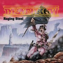 Deathrow - Raging Steel (vinilinė plokštelė, LP)