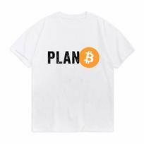 Plan B Cryptocurrency Bitcoin Funny TShirt Unisex Classic Street Fashion Short Sleeve Birthday Gift Tee S