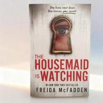 The Housemaid Is Watching by Freida McFadden: A Chilling Tale of Domestic Suspense & Hidden Crimes 1