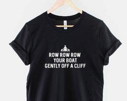 Kayaking T-Shirt: Humorous Canoeing Quote - Soft Cotton, Unisex Fit, Ideal Kayak Gift 2XL