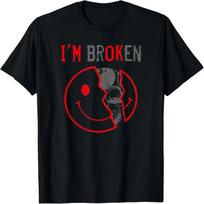 I'm Ok I'm Broken Invisible Illness I Am Ok Broken T-Shirt S juoda