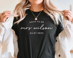 Personalized Engagement Shirt Bride To Be, Bridal Shower Gift (Unisex XS-6XL, Soft Cotton Print) S