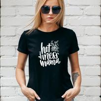 HOT MESS MAMA T-SHIRT, Gift for her, MUM, MOM, MOTHERS DAY, Lady Fit or Unisex 4XL
