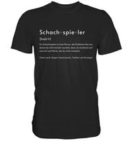 Chess Player Definition Chess Phonetic Transcription Chess Piece T-Shirt Chess Board - Customizable Premium Shirt S
