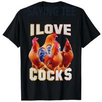 Chicken I Love Cocks T-Shirt Humor Funny Farmer Life Graphic Outfit Yes I Talk To Chickens Saying Tee Novelty Gift Short Sleeve S juoda