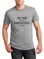 Just Here For A Pumpkin Spice Latte Tee Shirt Funny Fall Coffee Lover Gift Idea 3XL