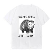 Adopt A Cat Opossum Japanese TShirts Unisex Novelty 100 Cotton Tee Shirt Crewneck Short Sleeve T Shirt Classic Unisexs Tops S