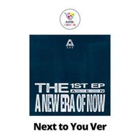 Next to You Ver AEN THE 1ST EP A NEW ERA OF NOW No POB