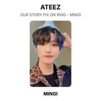 ATEEZ MINGI OUR STORY FIX ON RING - MINGI Official Photocard MINGI