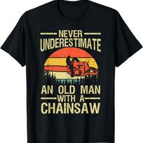 Funny Lumberjack Art Men Dad Chainsaw Arborist Wood Logger T-Shirt S juoda