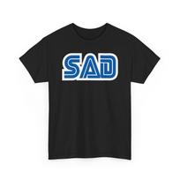 SAD Graphic Tee | 70s Style Lettering T-Shirt, Retro Gaming Shirt, Parody, Gift for him 4XL