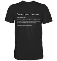 T Shirt Snowboarder Definition Snowboard Phonetic Transcription Snowboarding Gift - Personalizable Premium T-Shirt M