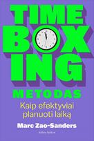 Timeboxing metodas (knyga su defektais) - Marc Zao-Sanders