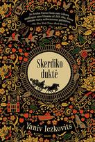 SKERDIKO DUKTĖ (knyga su defektais) - Yaniv Iczkovits