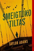SMEIGTUKO TILTAS (MINKŠTI VIRŠELIAI) (knyga su defektais)