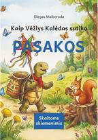 KAIP VĖŽLYS KALĖDAS SUTIKO. Pasakos. Skaitome skiemenimis - Oleh Maiboroda