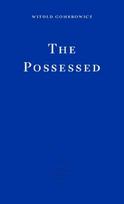 The Possessed - Witold Gombrowicz