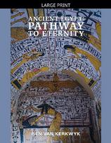 Ancient Egypt: Pathway to Eternity