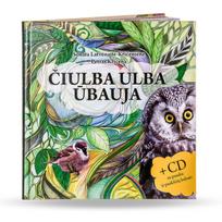 Čiulba ulba ūbauja. Su CD įrašyta pasaka ir paukščių balsais