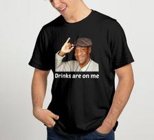 Viet Hands Bill Cosby Drinks are On Me T-Shirt, Bill Cosby Look Shirt Unisex T-Shirt M