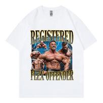 Funny Registered Flex Offender Bodybuilding Meme T-Shirt Fashion Vintage Short Sleeve T-shirts Unisex Casual T Shirts Tops M