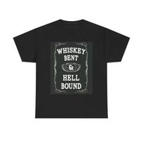 Whiskey Bent And Hell Bound Graphic T Shirt Unisex Heavy Cotton Tee XXL