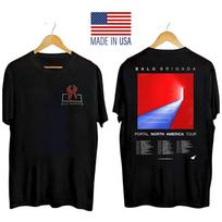 Balu Brigada Inspired Portal North America Tour 2025 Shirt Two Sides Unisex Tee Unisex T-Shirt XXXL