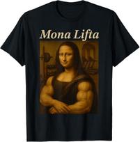 Mona Lifta, Muscle Mona Lisa Bodybuilding Fitness Gym Lover T-Shirt S