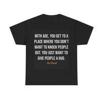 Vin Diesel Quote Shirt Fast And The Furious California Unisex Heavy Cotton Tee Unisex T-Shirt M