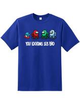 Among Us You Looking Sus Bro Adults T-Shirt Tee Top Gaming Gamer 2 S