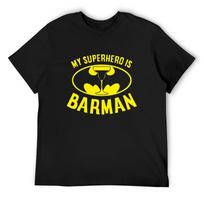 Bartender - My superhero is barman T-Shirt topping anime clothes blanks men t shirts S juoda