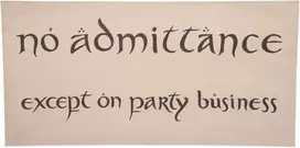 Weta Workshop Weta dirbtuvės Hobitas - plakatas su ženklu „Įeiti draudžiama“