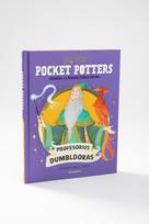 Profesorius Dumbldoras. Pocket Potters. Kišeniniai J. K. Rowling istorijų žinyna