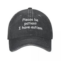Please Be Patient I Have Autism Unisex Baseball Cap Distressed Cotton Caps Hat Fashion Outdoor All Seasons Travel Snapback Hat One Size