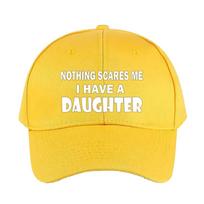 Nothing Scares Me I Have A Daughter Woman Man Summer Baseball Cap Adjustable with Curved Brim Duckbill Cap Protection Sun Hats Adjustable
